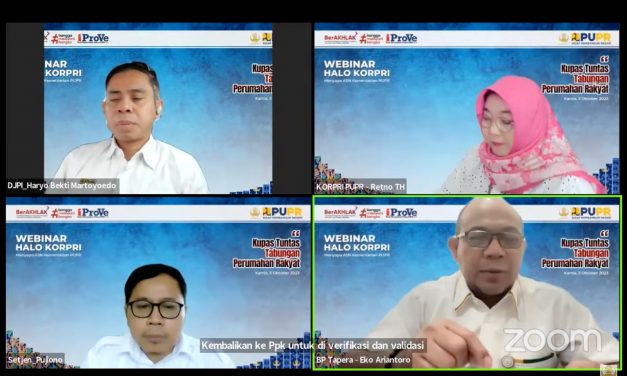 BP TAPERA MENYAPA ASN PUPR MELALUI WEBINAR KORPRI PUPR: “KUPAS TUNTAS TABUNGAN PERUMAHAN RAKYAT”